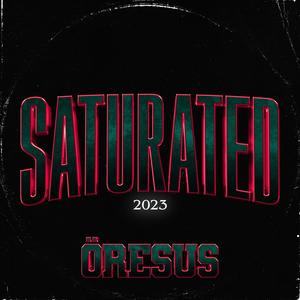 Saturated 2023 (Explicit)