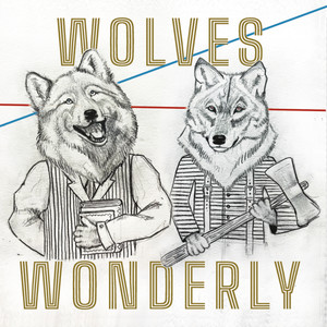 Wolves (Explicit)