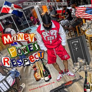 Money, Power, Respect (Explicit)