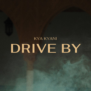 Drive By (Explicit)