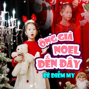 Ông Già Noel Đến Đây