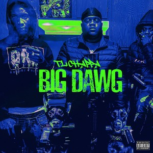 Big Dawg (Explicit)