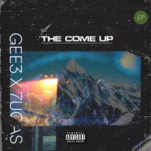 The Come Up (Explicit)