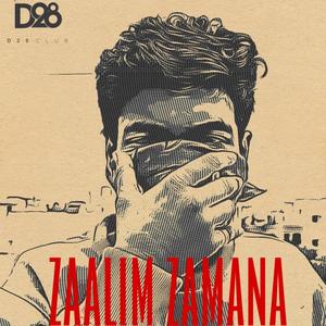 ZAALIM ZAMANA