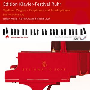 Verdi & Wagner: Paraphrases and Transcriptions (Edition Ruhr Piano Festival, Vol. 31) (Live)