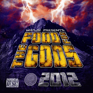 Watusi Presents: Food for the Gods 2012 (Explicit)