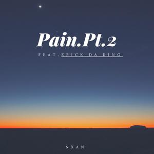 Pain Pt. 2 (feat. Erick Da King) [Remix]