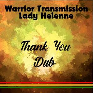 Thank You Dub (feat. Lady Helenne)