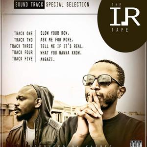 The I.R Tape, Vol. 1 (Explicit)