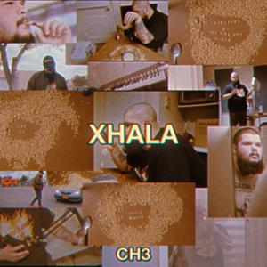 Xhala (Explicit)