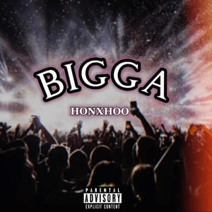 BIGGA (Explicit)