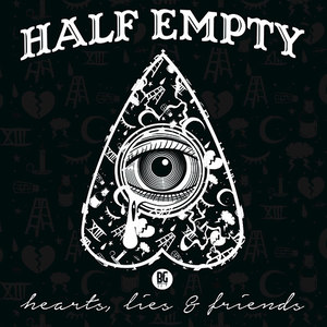 Hearts, Lies, & Friends - EP