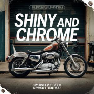 Shiny And Chrome (feat. Queen Beats)