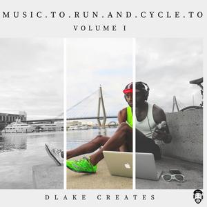 Music To Run And Cycle To, Vol. 1