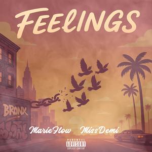 Feelings (feat. Miss Demi) (Explicit)