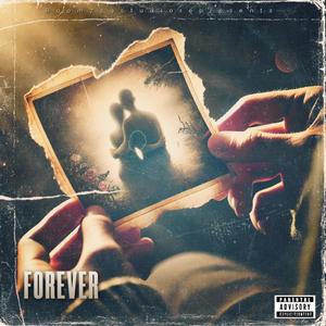 Forever (Explicit)