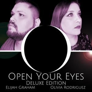 Open Your Eyes (Deluxe) [Explicit]