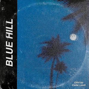 Blue Hill (Explicit)