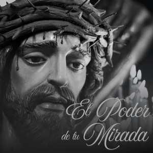 El Poder de tu Mirada
