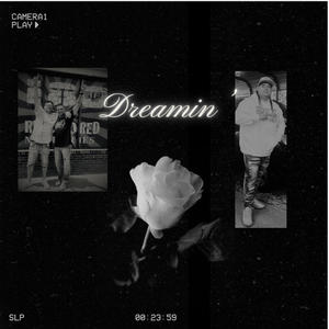 Dreamin (feat. Pastor Tony Perry & Pastor T)