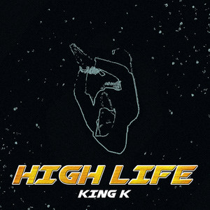 High Life (Explicit)