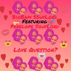Love Question?