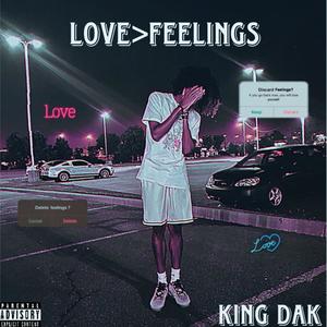 Love>Feelings (Explicit)