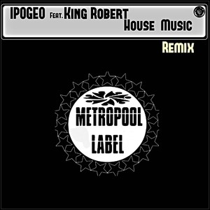 House Music (Remixes)