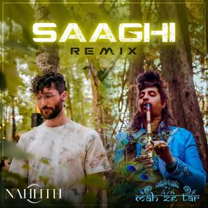 Saaghi (Nahlith Remix)