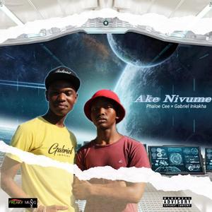 Akenivume(feat. Gabriel Inkakha) (Explicit)