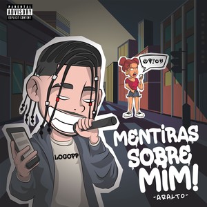 Mentiras Sobre Mim! (Explicit)