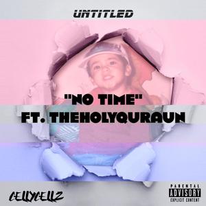 No time (feat. Theholyquraun) (Radio Edit)