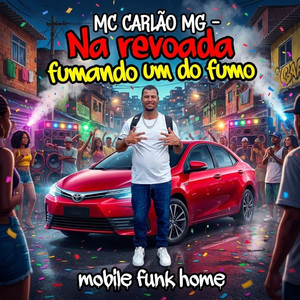 NA REVOADA FUMANDO UM DO FUMO (Explicit)