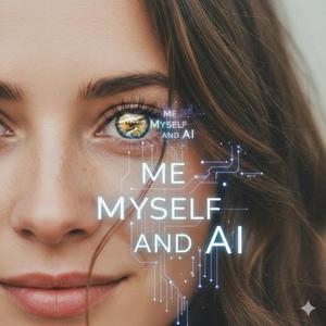 Me Myself and AI