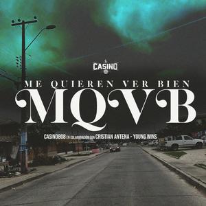 Me quieren ver bien (feat. Cristian Antena & Young Wins) [Explicit]