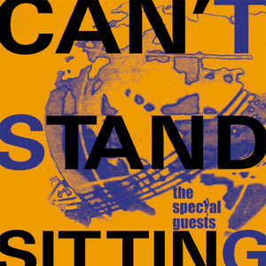 Can't Stand Sitting