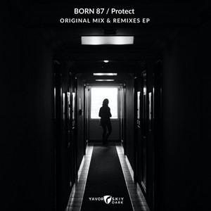 Born 87 - Protect (Skilsara Remix)