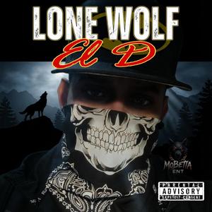 Lone Wolf (lobo solitario) (Explicit)