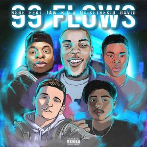 99 FLOWS (feat. KOD, QUISETHEKID, DAVID & JAW) [Explicit]