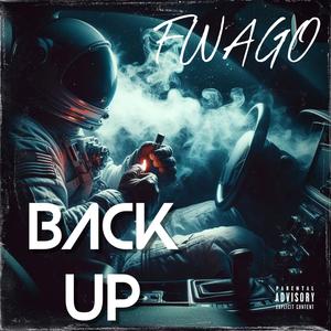 BACK UP (Explicit)