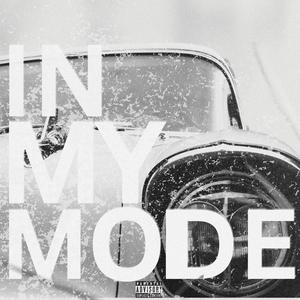 IN MY MODE (Explicit)