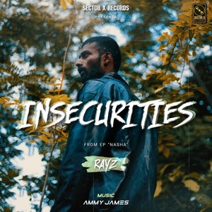 Insecurities (feat. Ammy James)