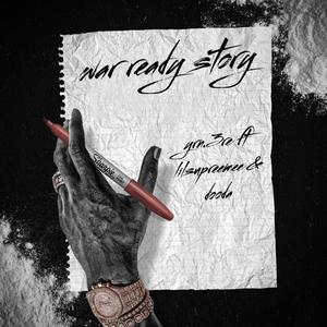 war ready story (feat. lilsupreemee & dooda) [Explicit]