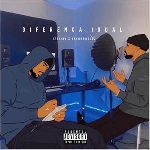 Diferença Igual (Explicit)