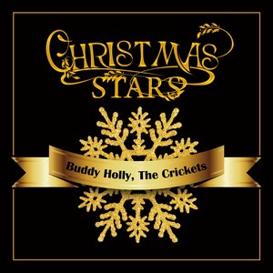 Christmas Stars: Buddy Holly,the Crickets