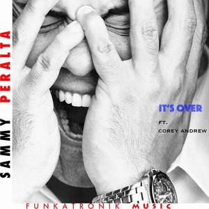 It's Over (feat. Corey Andrew) (Darwin Roa Mix)