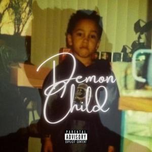 Demon Child (Explicit)