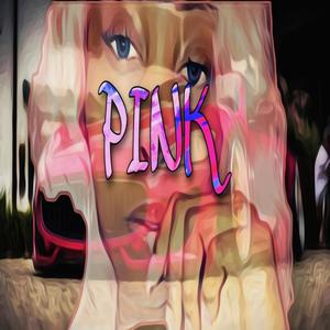 Pink (Explicit)