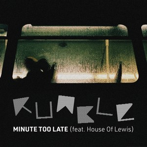 Rumble - Minute Too Late (Explicit)