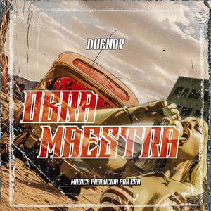Obra Maestra (feat. ERN) (Explicit)